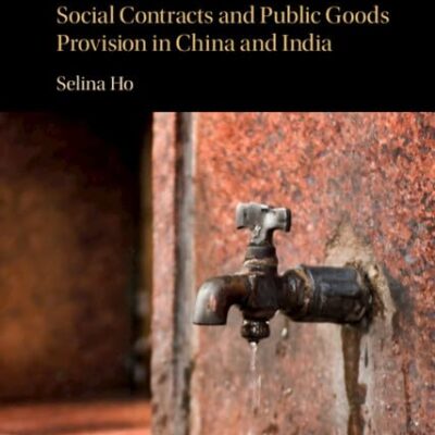 Thirsty Cities: Social Contracts and Public Goods Provision in China and India