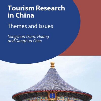 Tourism Research in China: Themes and Issues: 3 (Tourism Essentials)