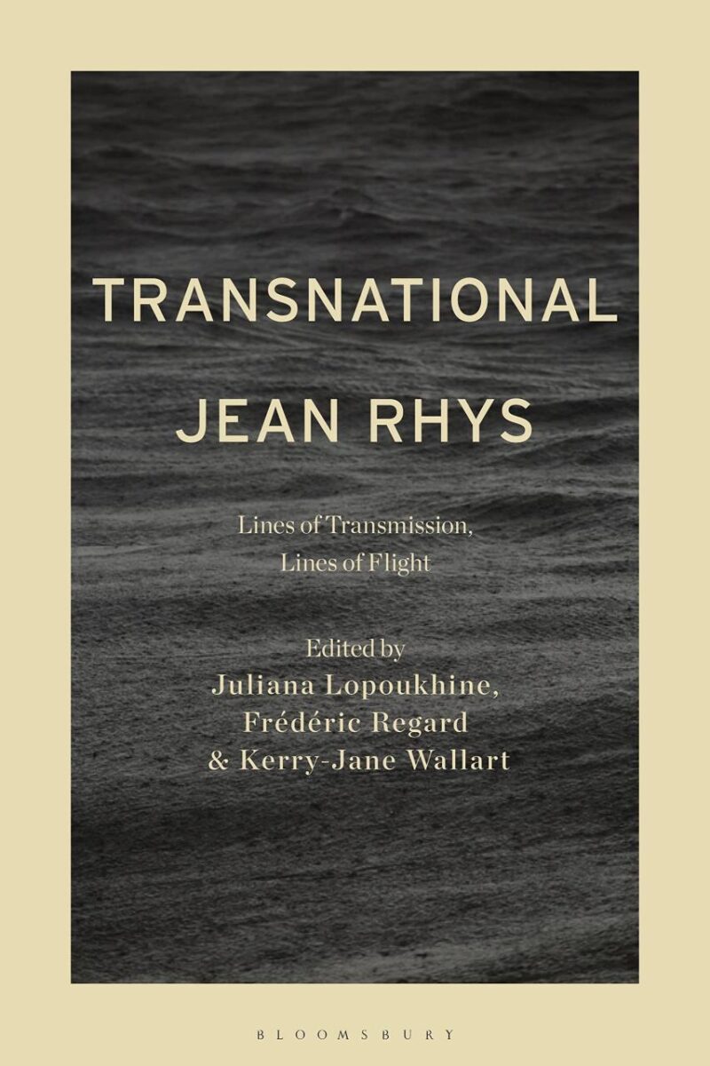 Transnational Jean Rhys: Lines of Transmission