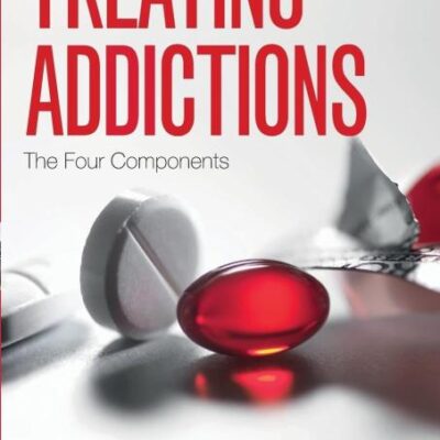 Treating Addictions: The Four Components