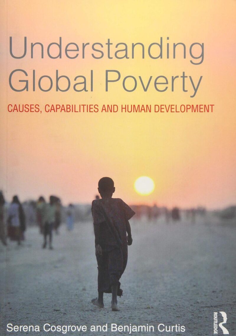 Understanding Global Poverty: Causes