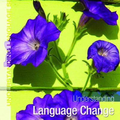 Understanding Language Change