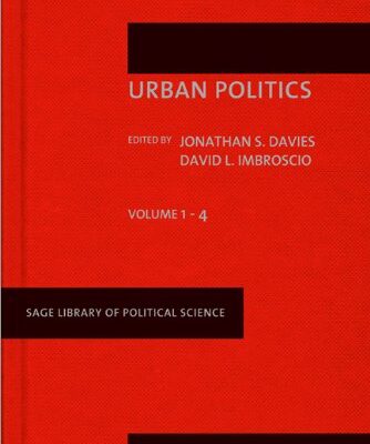 Urban Politics (Set of 4 Volumes) (SAGE Library of Political Science)