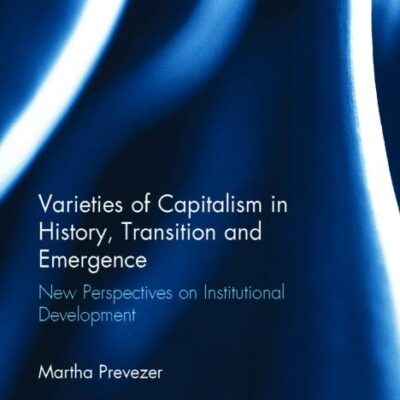 Varieties of Capitalism in History