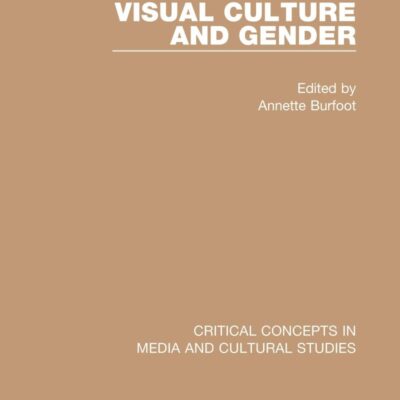 Visual Culture and Gender (4 Vol. Set)