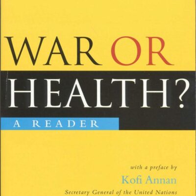 War or Health? A Reader