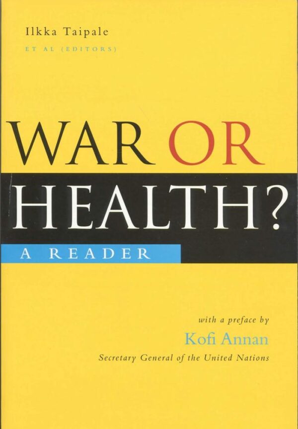 War or Health? A Reader