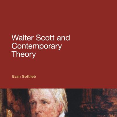 Walter Scott and Contemporary Theory