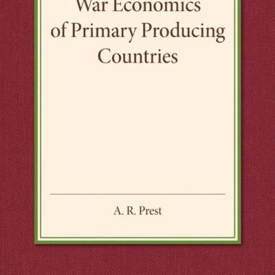 War Economics of Primary Producing Countries