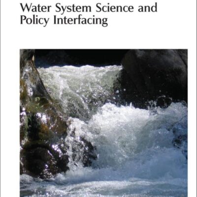 Water System Science and Policy Interfacing