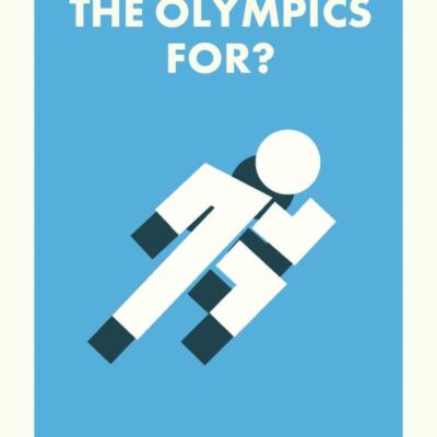 What Are the Olympics For?