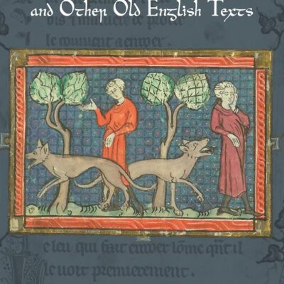 Wolves in Beowulf and Other Old English Texts: 6 (Nature and Environment in the Middle Ages)