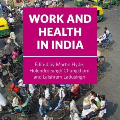 Work and Health in India