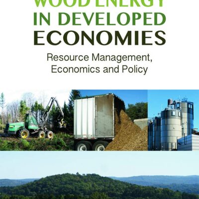 Wood Energy in Developed Economies: Resource management