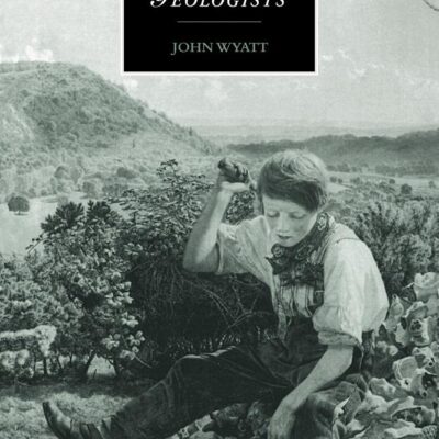 Wordsworth and the Geologists: 16 (Cambridge Studies in Romanticism)