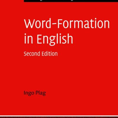 Word-Formation in English (Cambridge Textbooks in Linguistics)