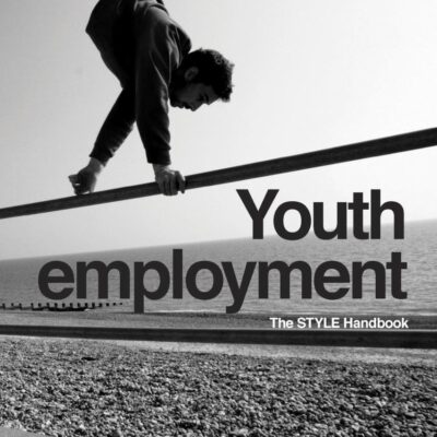 Youth Employment: STYLE Handbook
