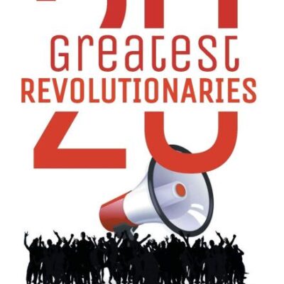 20 Greatest Revolutionaries