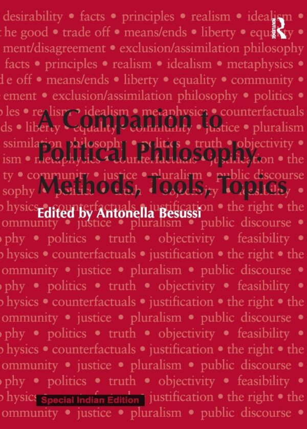 A Companion to Political Philosophy. Methods