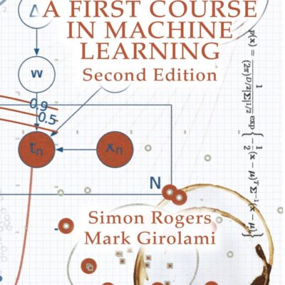 A First Course in Machine Learning