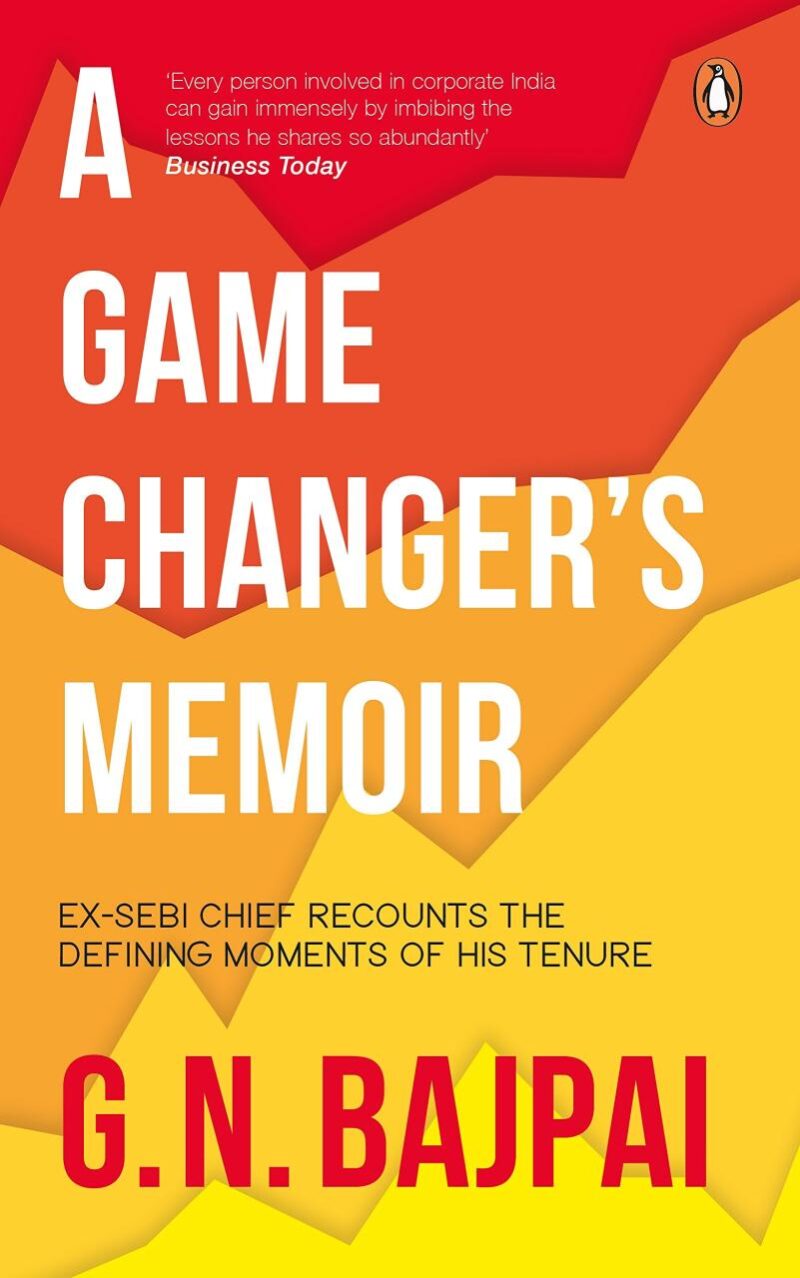 A Game Changer's Memoir: Ex-SEBI Chief R: Ex-SEBI Chief Recounts Defining Moments of His Tenure