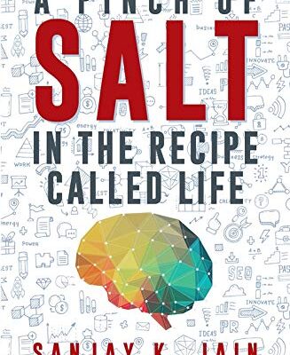 A Pinch of Salt: In the Recipe Called Life
