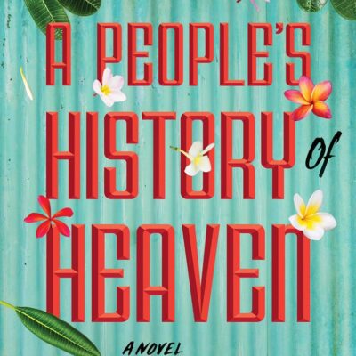 A People's History of Heaven