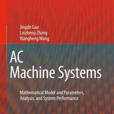 AC Machine Systems: Mathematical Model and Parameters