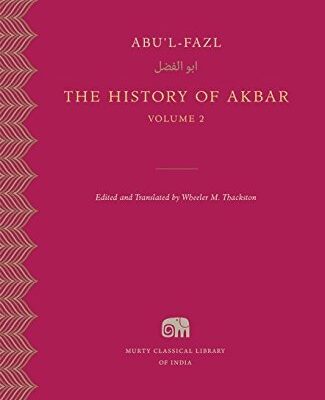 Abu'L-Fazi: The History of Akbar (Volume 2)