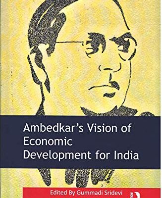 Ambedkar's Vision of Economic Development