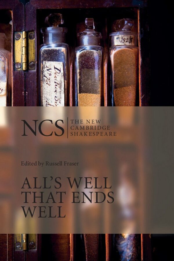 Alls Well that Ends Well (The New Cambridge Shakespeare)