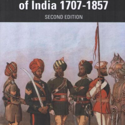 An Economic History of India 1707-1857 (Second Edition)