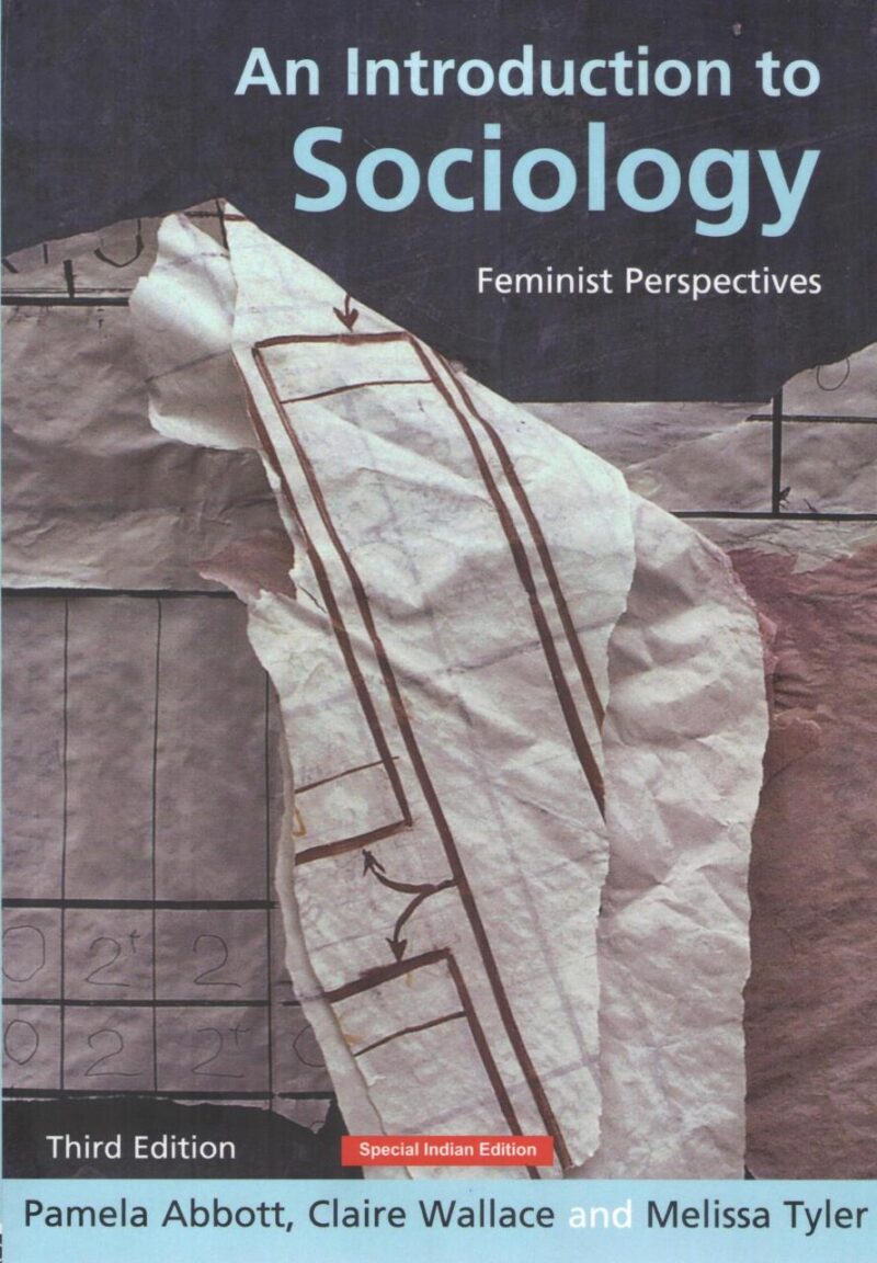 An Introduction to Sociology: Feminist Perspectives (Third Edition)
