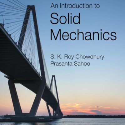An Introduction to Solid Mechanics