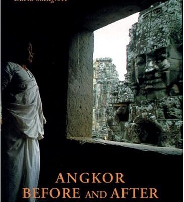 Angkor Before and After: A Cultural History of the Khmers