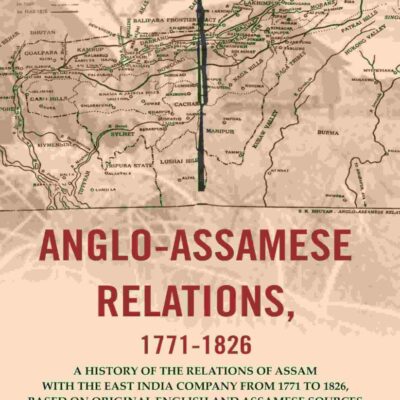 Anglo-Assamese Relations