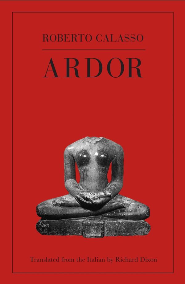 Ardor (Allen Lane - The Penguin Press)