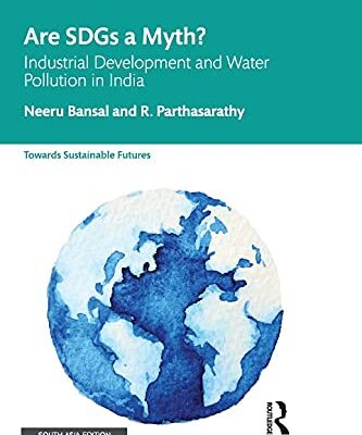 Are SDGs a Myth?: Industrial Development and Water Pollution in India