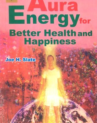 Aura Energy: For Better Health and Happiness
