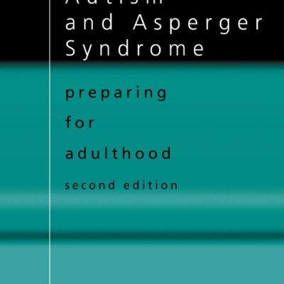 Autism and Asperger Syndrome