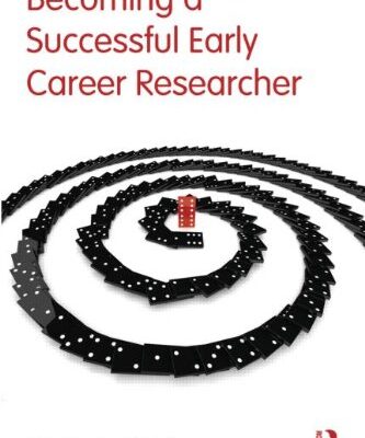 Becoming a Successful Early Career Researcher