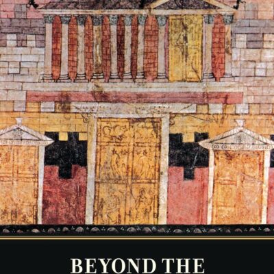 Beyond the Second Sophistic: Adventures in Greek Postclassicism