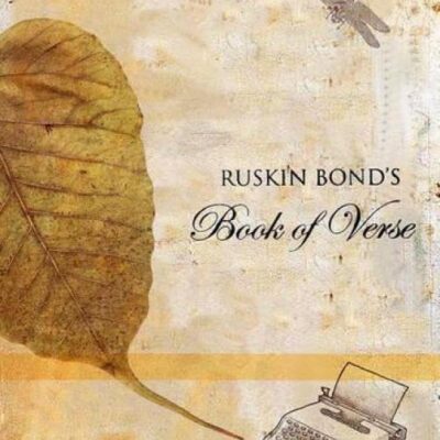 Ruskin Bond's Book of Verse