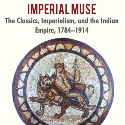 Britain`s Imperial Muse: The Classics