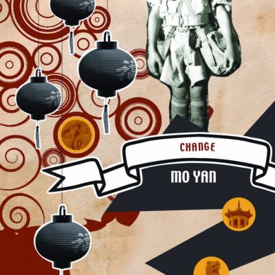 Change Translated by Howard Goldblatt (What Was Communism?)