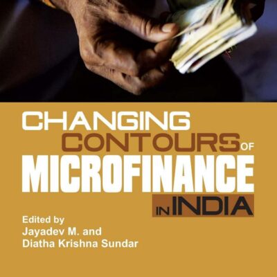 Changing Contours of Microfinance in India