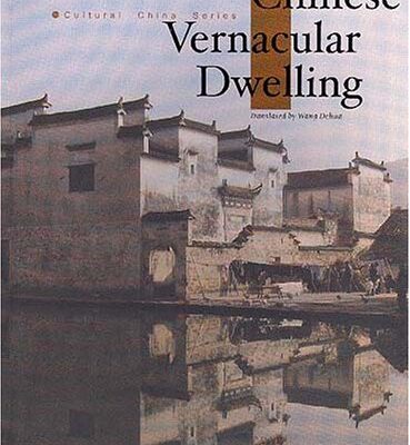 Chinese Vernacular Dwelling