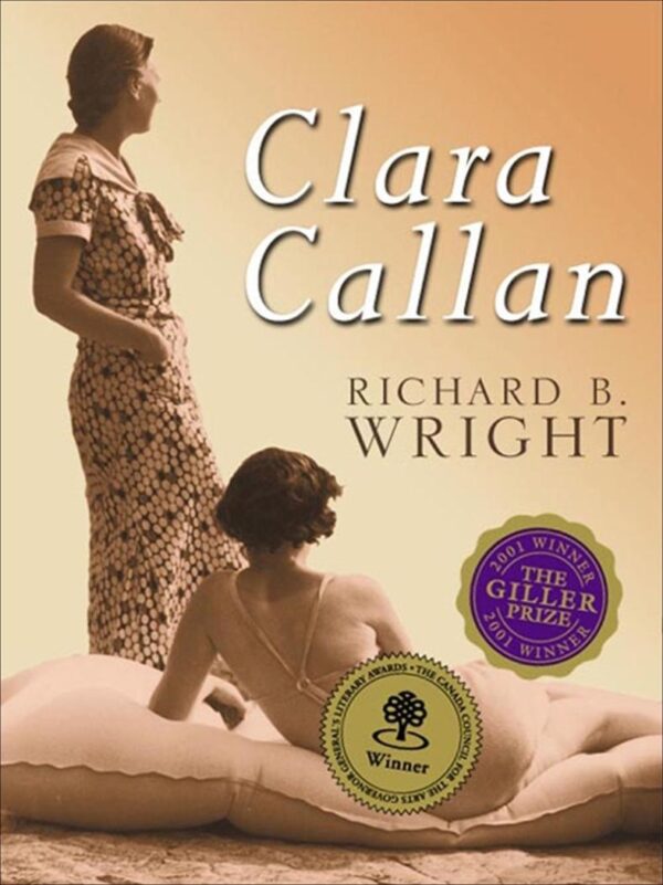 Clara Callan: A Novel