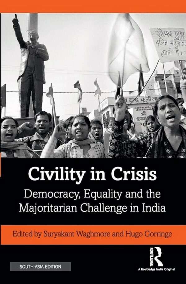Civility in Crisis: Democracy