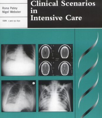 Clinical Scenarios in Intensive Care